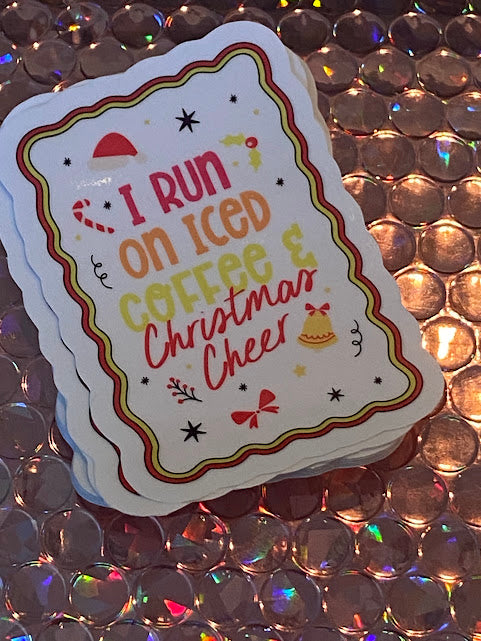 Sticker - I run on iced coffee and Christmas cheer